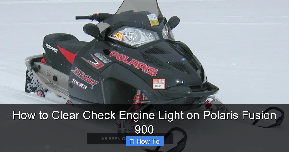 How to Clear Check Engine Light on Polaris Fusion 900