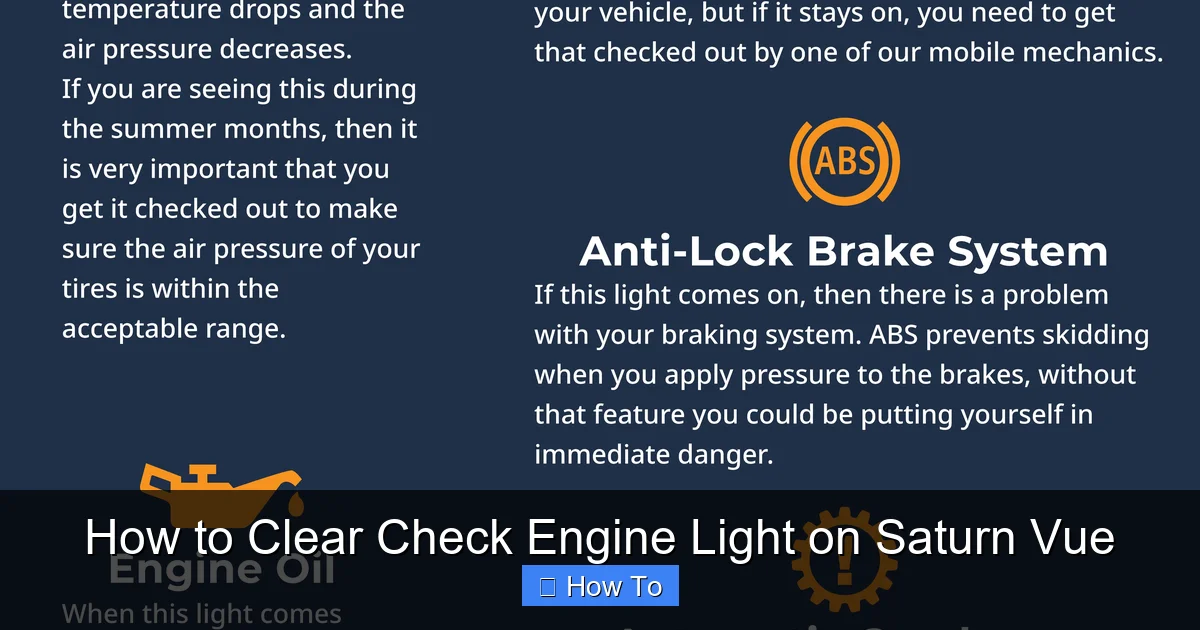 How to Clear Check Engine Light on Saturn Vue