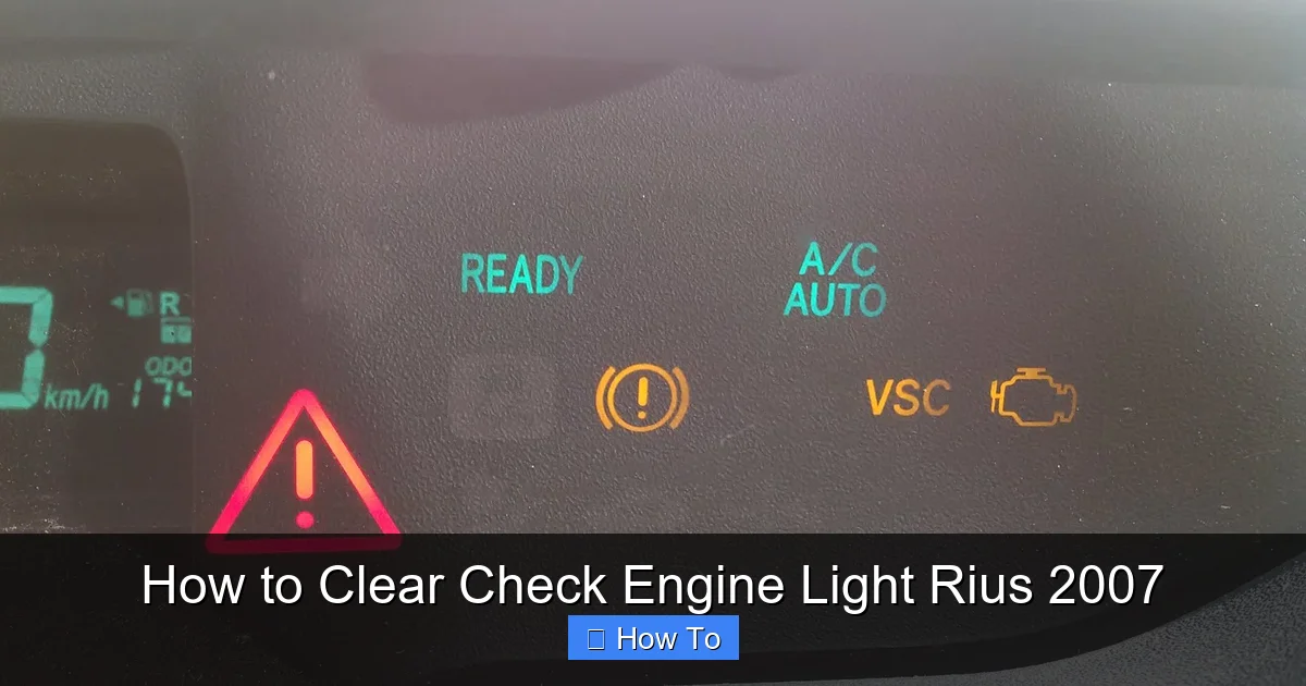 How to Clear Check Engine Light Rius 2007