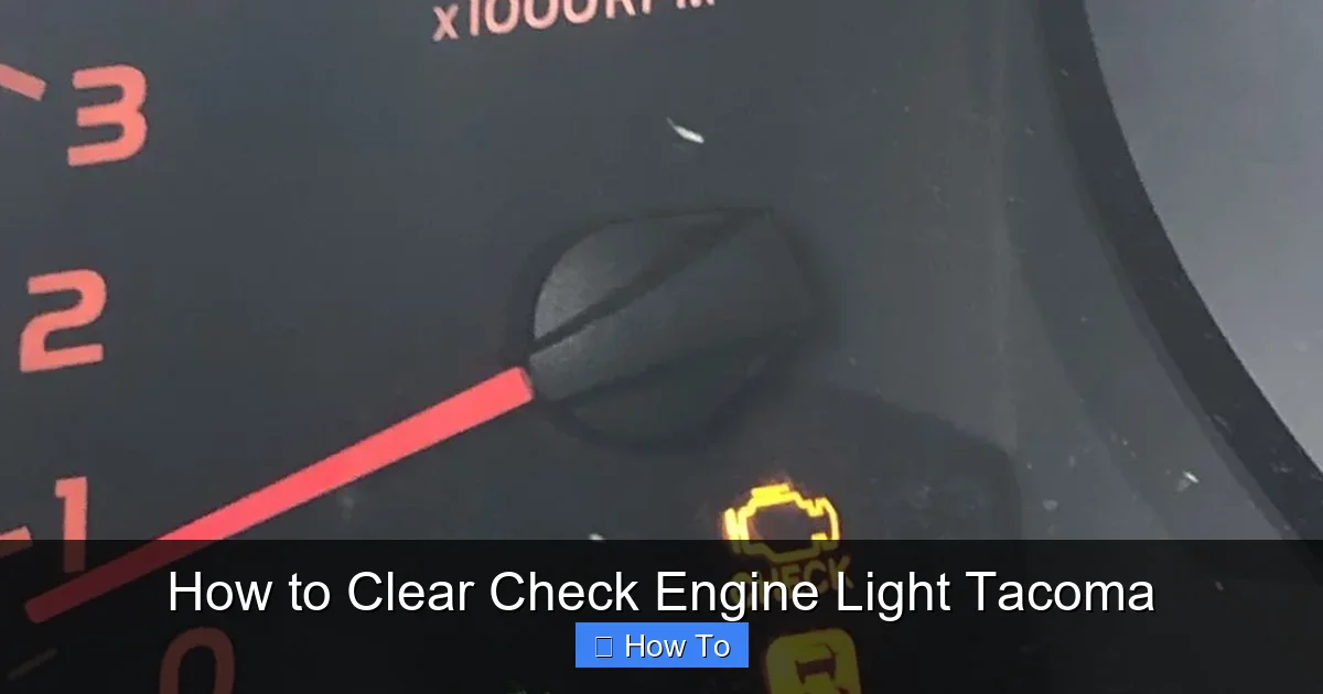 How to Clear Check Engine Light Tacoma