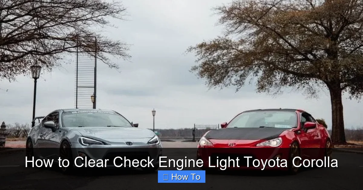 How to Clear Check Engine Light Toyota Corolla