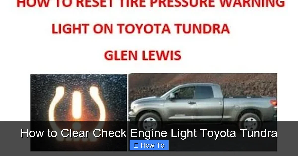 How to Clear Check Engine Light Toyota Tundra