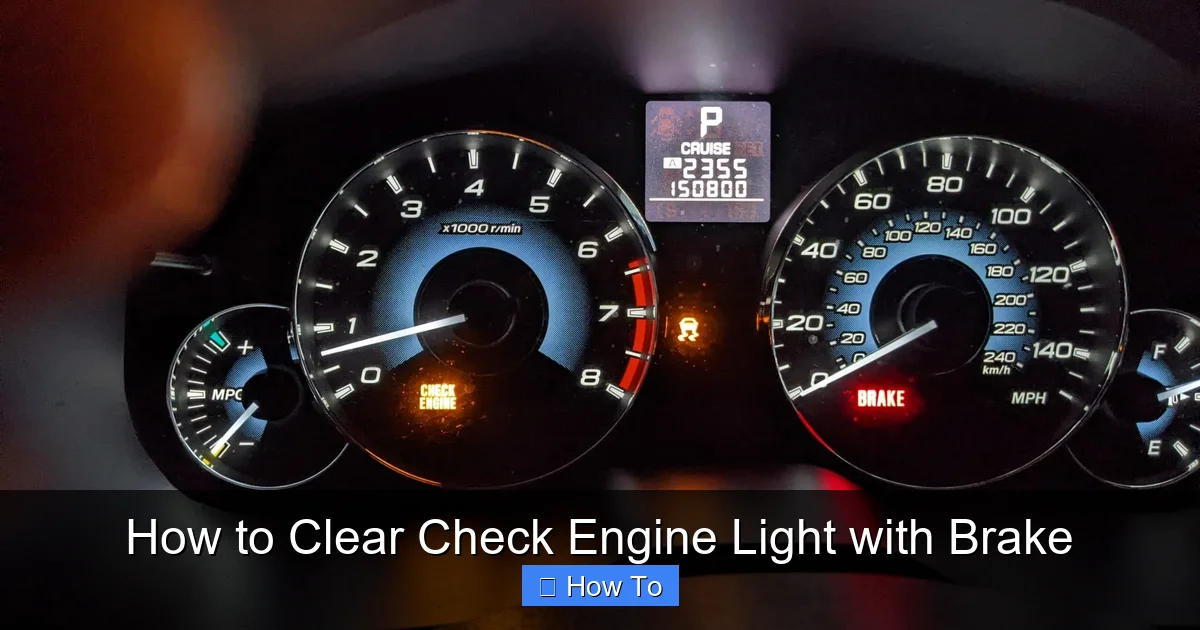 How to Clear Check Engine Light with Brake