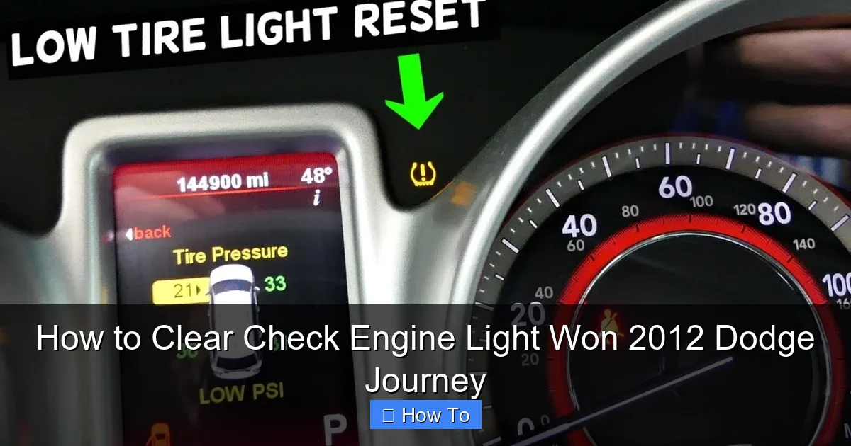 How to Clear Check Engine Light Won 2012 Dodge Journey