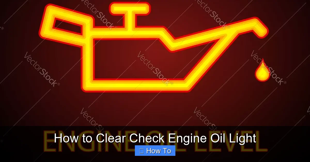 How to Clear Check Engine Oil Light
