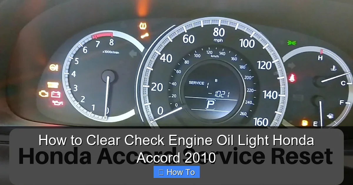 How to Clear Check Engine Oil Light Honda Accord 2010
