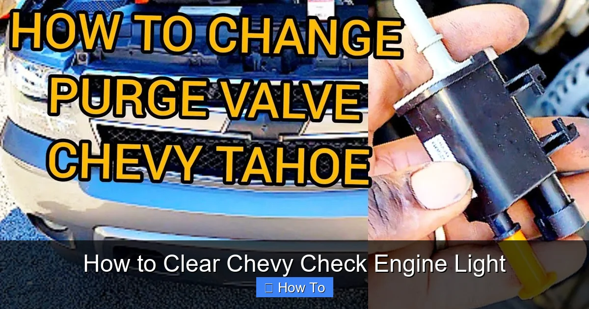 How to Clear Chevy Check Engine Light