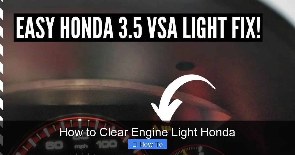 How to Clear Engine Light Honda