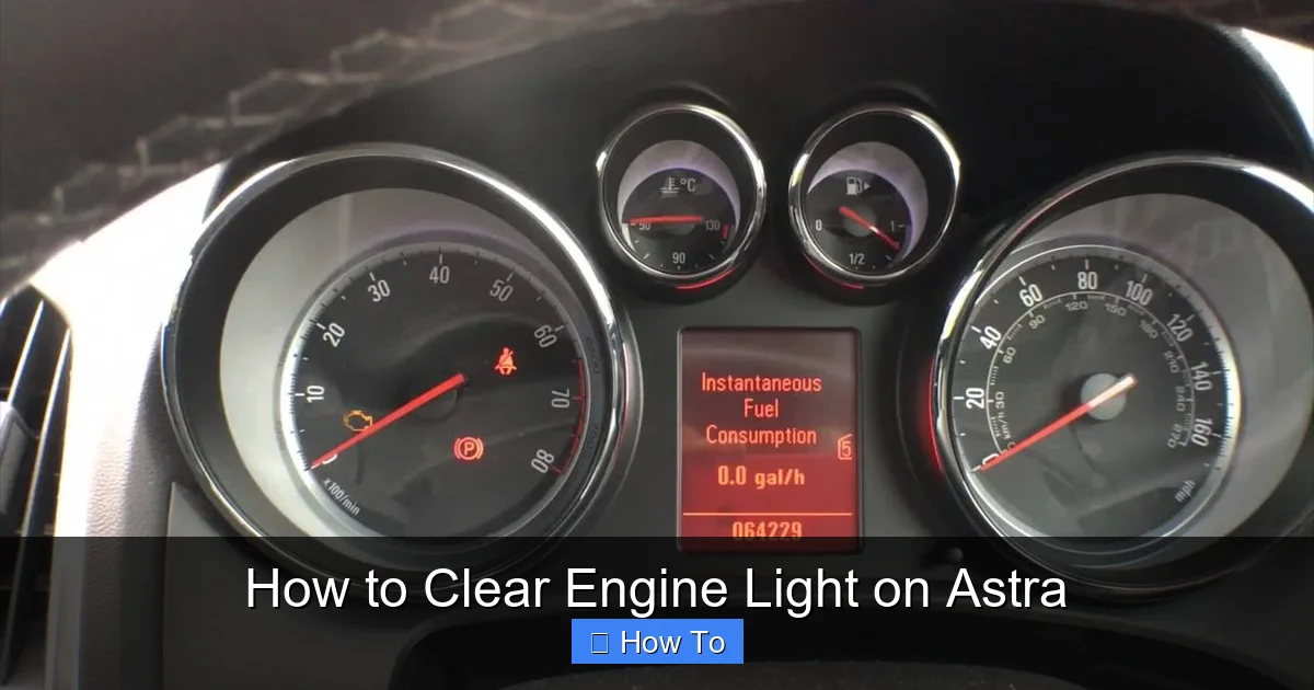How to Clear Engine Light on Astra