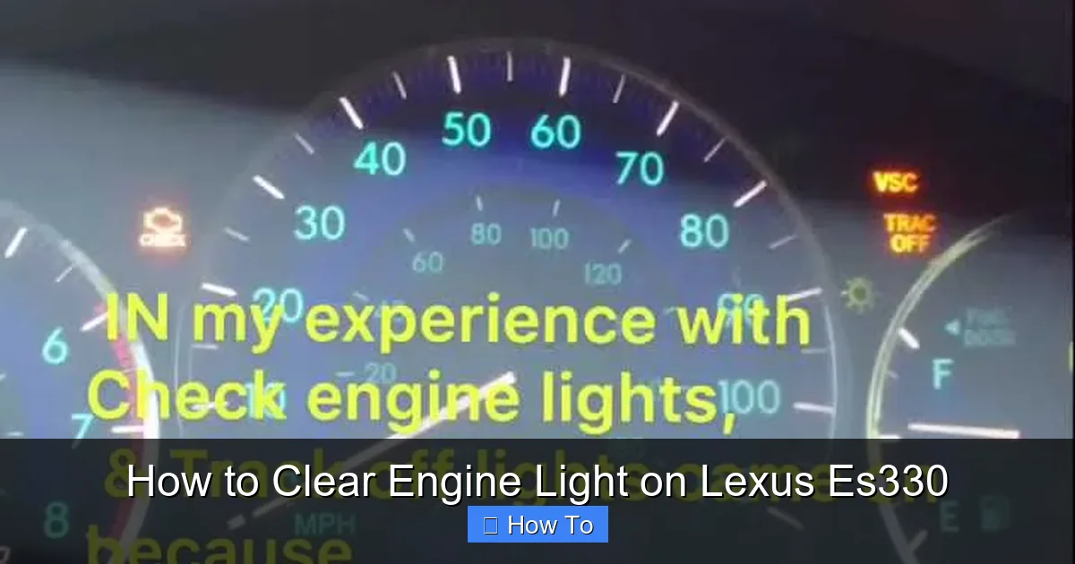How to Clear Engine Light on Lexus Es330