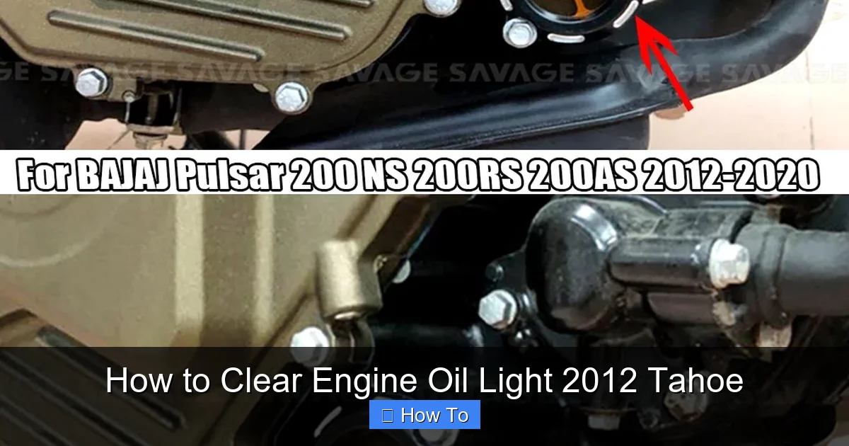 How to Clear Engine Oil Light 2012 Tahoe