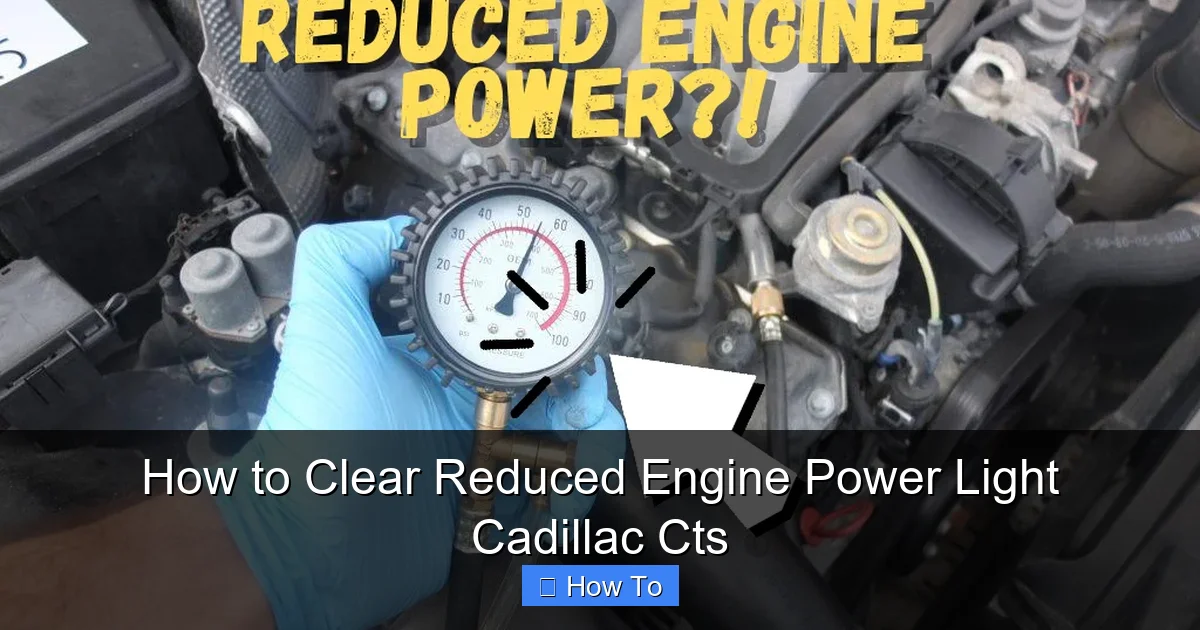 How to Clear Reduced Engine Power Light Cadillac Cts