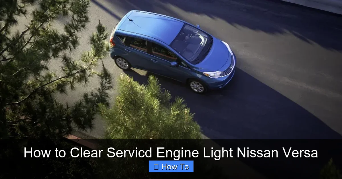 How to Clear Servicd Engine Light Nissan Versa
