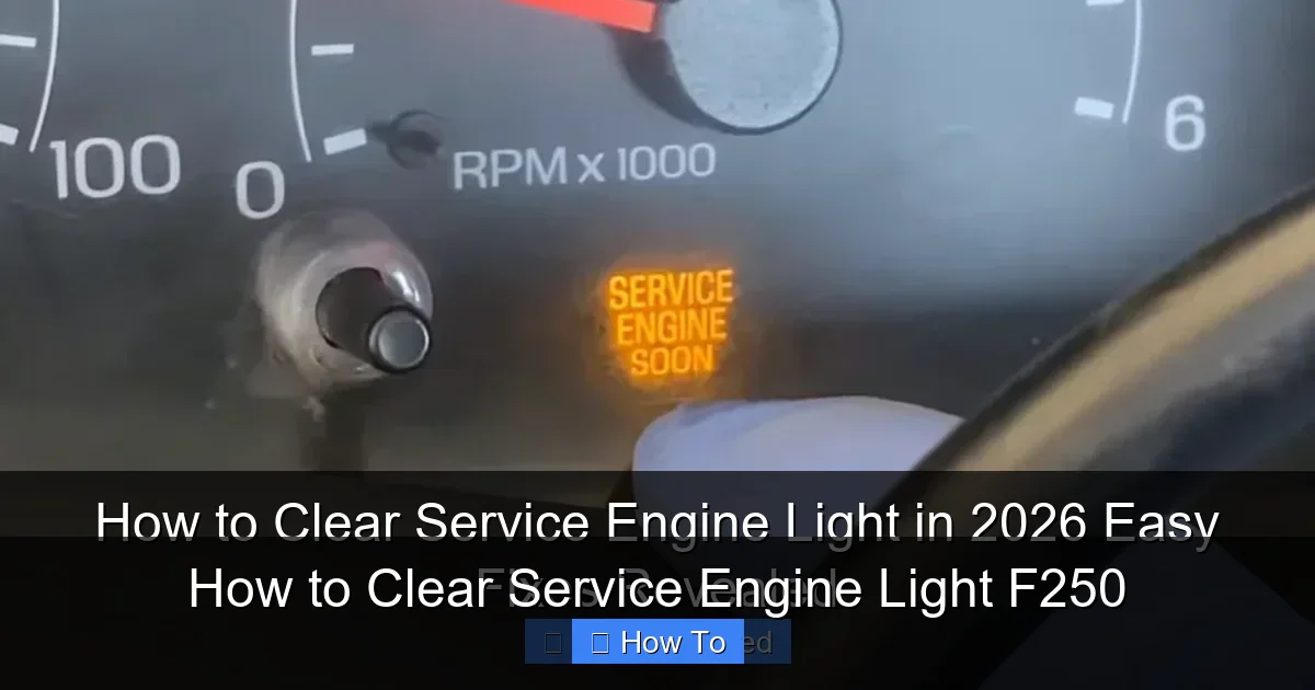 How to Clear Service Engine Light F250