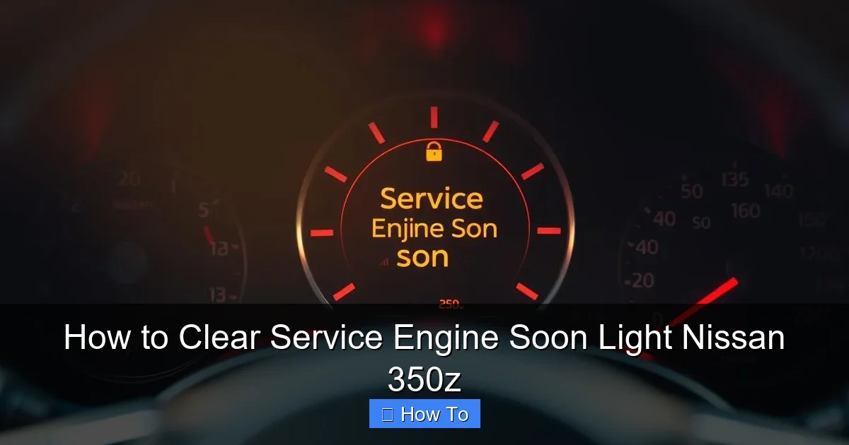 How to Clear Service Engine Soon Light Nissan 350z