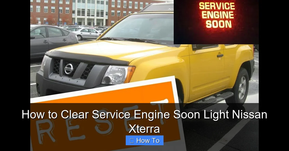How to Clear Service Engine Soon Light Nissan Xterra