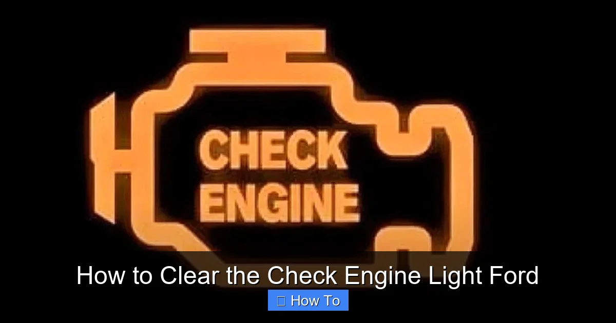 How to Clear the Check Engine Light Ford
