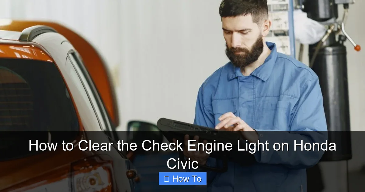 How to Clear the Check Engine Light on Honda Civic