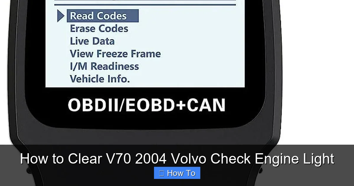 How to Clear V70 2004 Volvo Check Engine Light