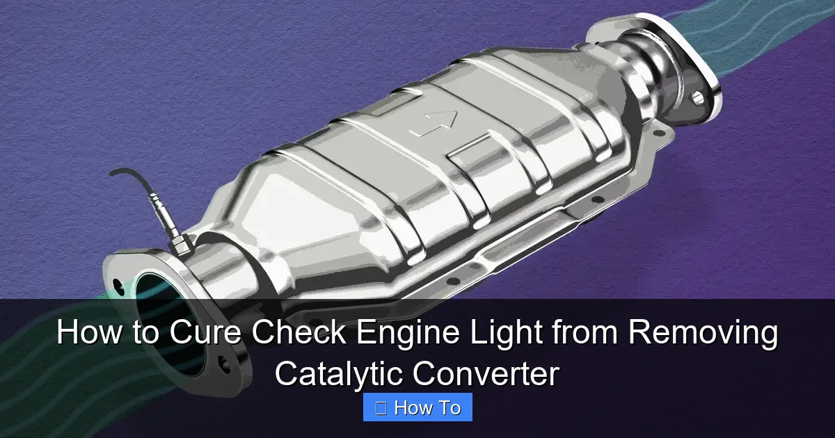 How to Cure Check Engine Light from Removing Catalytic Converter
