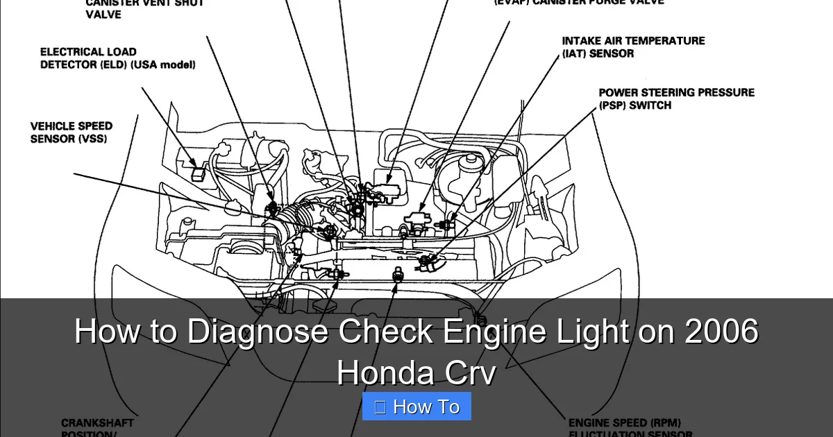 How to Diagnose Check Engine Light on 2006 Honda Crv