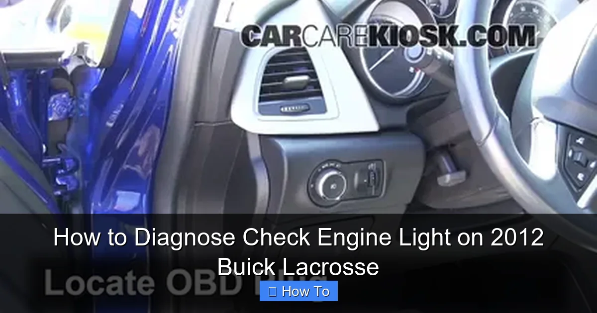 How to Diagnose Check Engine Light on 2012 Buick Lacrosse