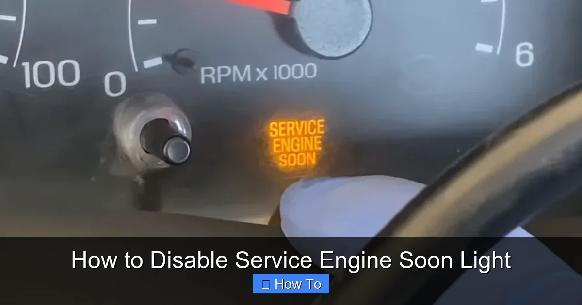 How to Disable Service Engine Soon Light