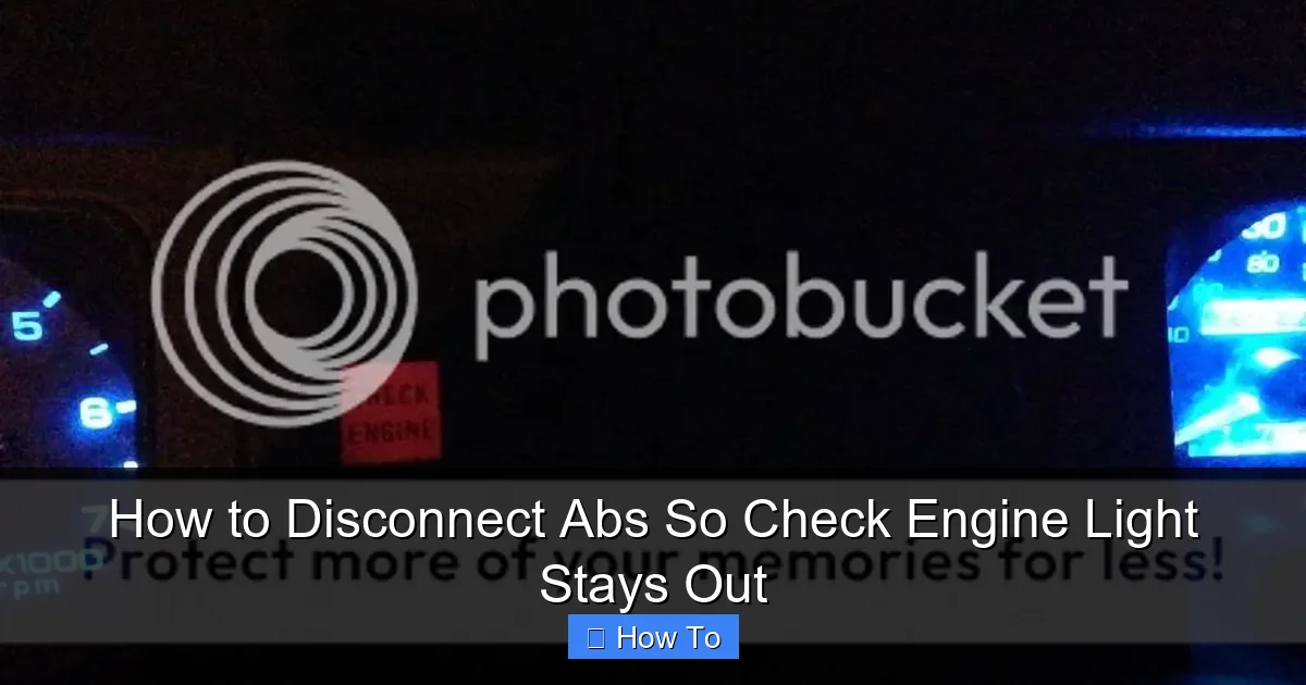 How to Disconnect Abs So Check Engine Light Stays Out