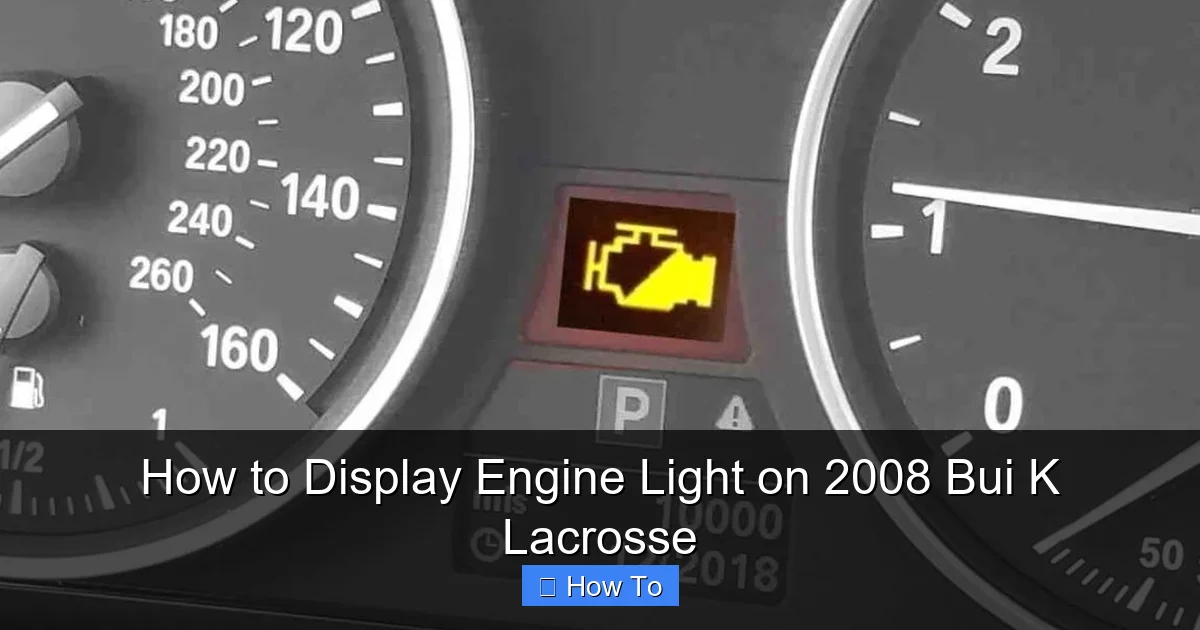 How to Display Engine Light on 2008 Bui K Lacrosse