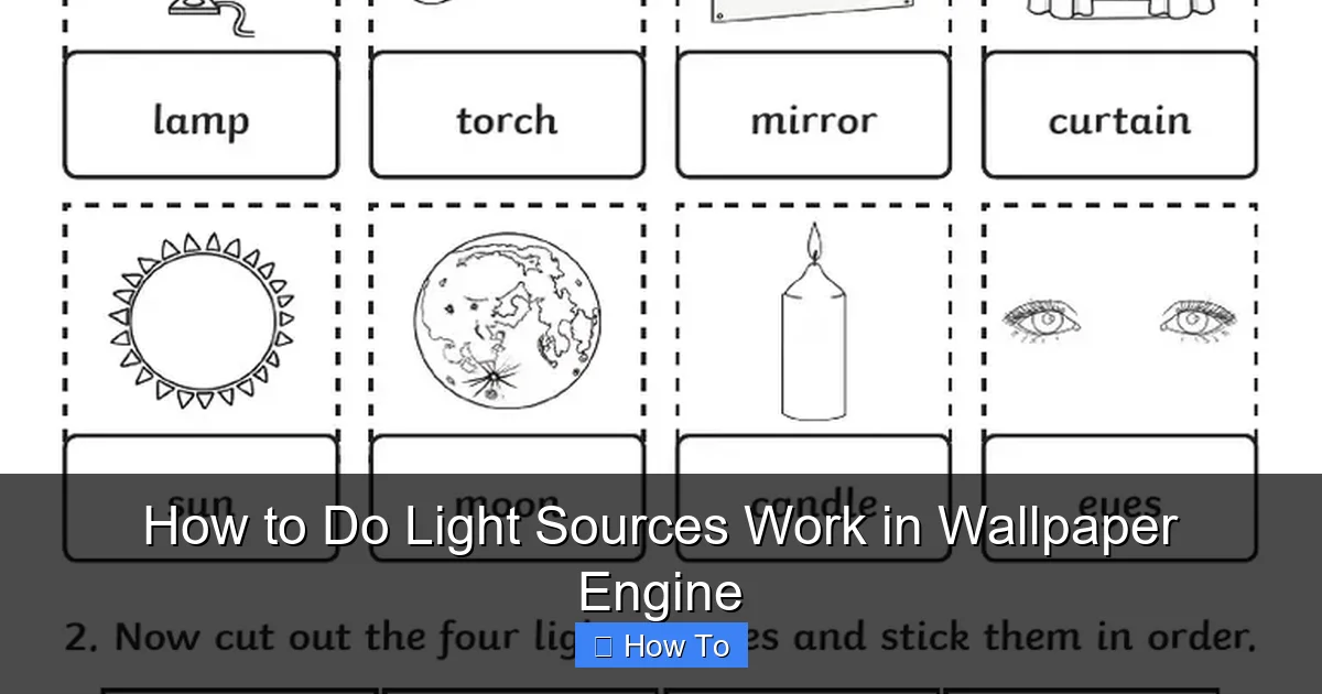 How to Do Light Sources Work in Wallpaper Engine