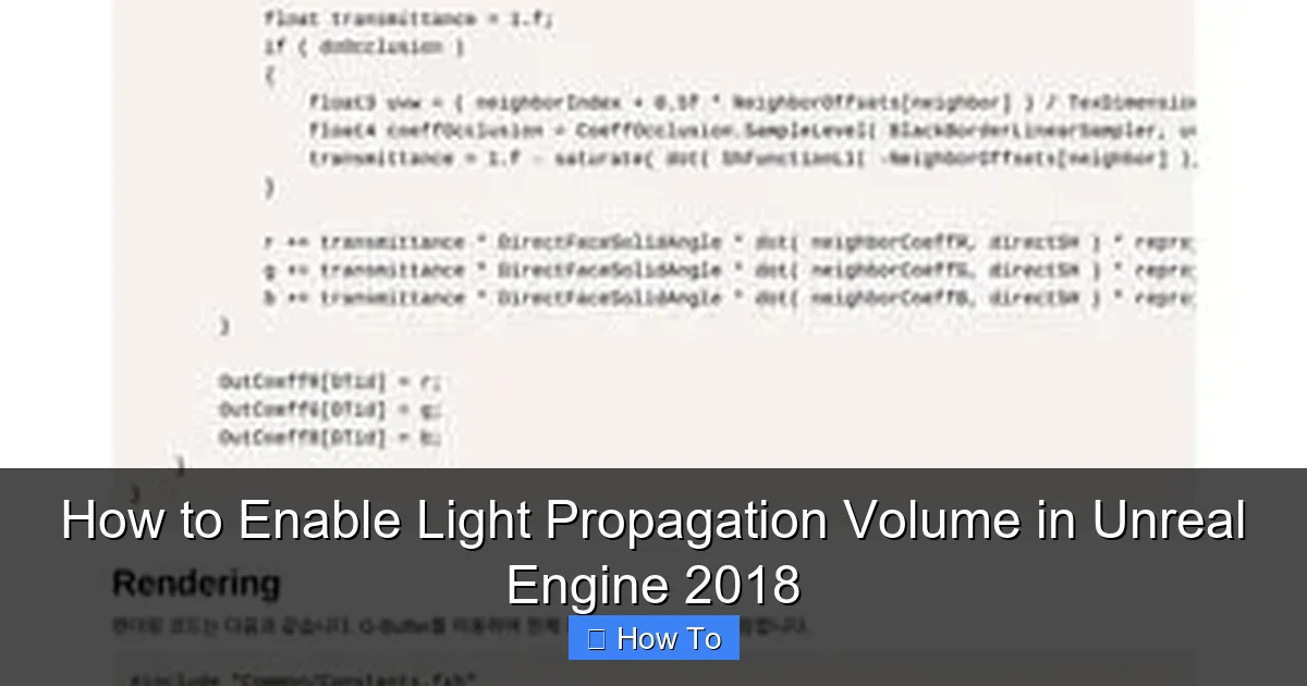 How to Enable Light Propagation Volume in Unreal Engine 2018