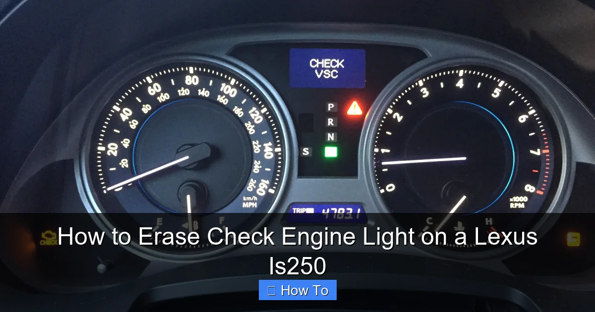 How to Erase Check Engine Light on a Lexus Is250