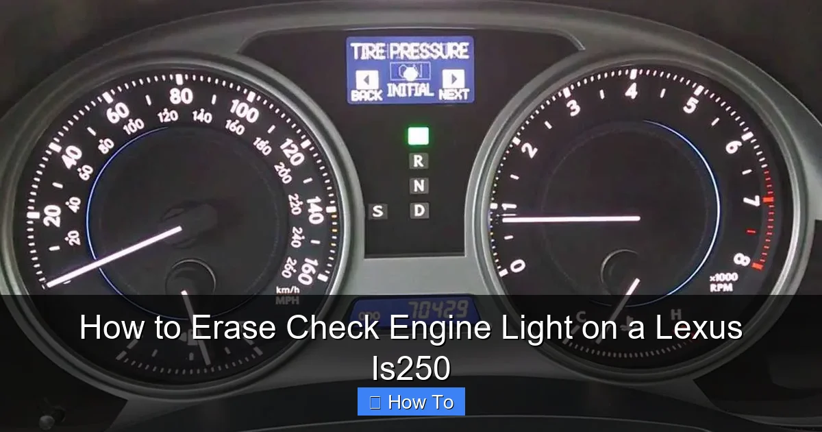 How to Erase Check Engine Light on a Lexus Is250
