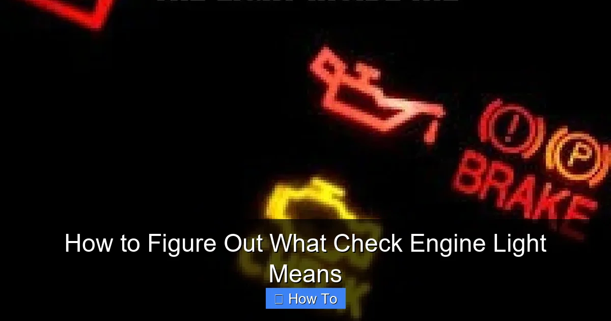 How to Figure Out What Check Engine Light Means