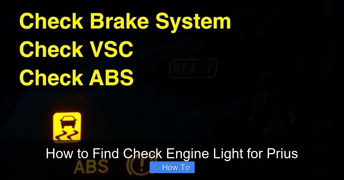 How to Find Check Engine Light for Prius