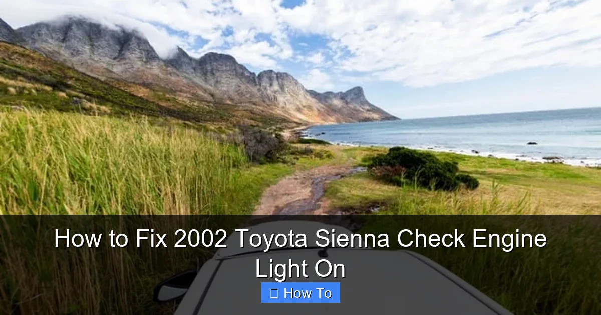 How to Fix 2002 Toyota Sienna Check Engine Light On