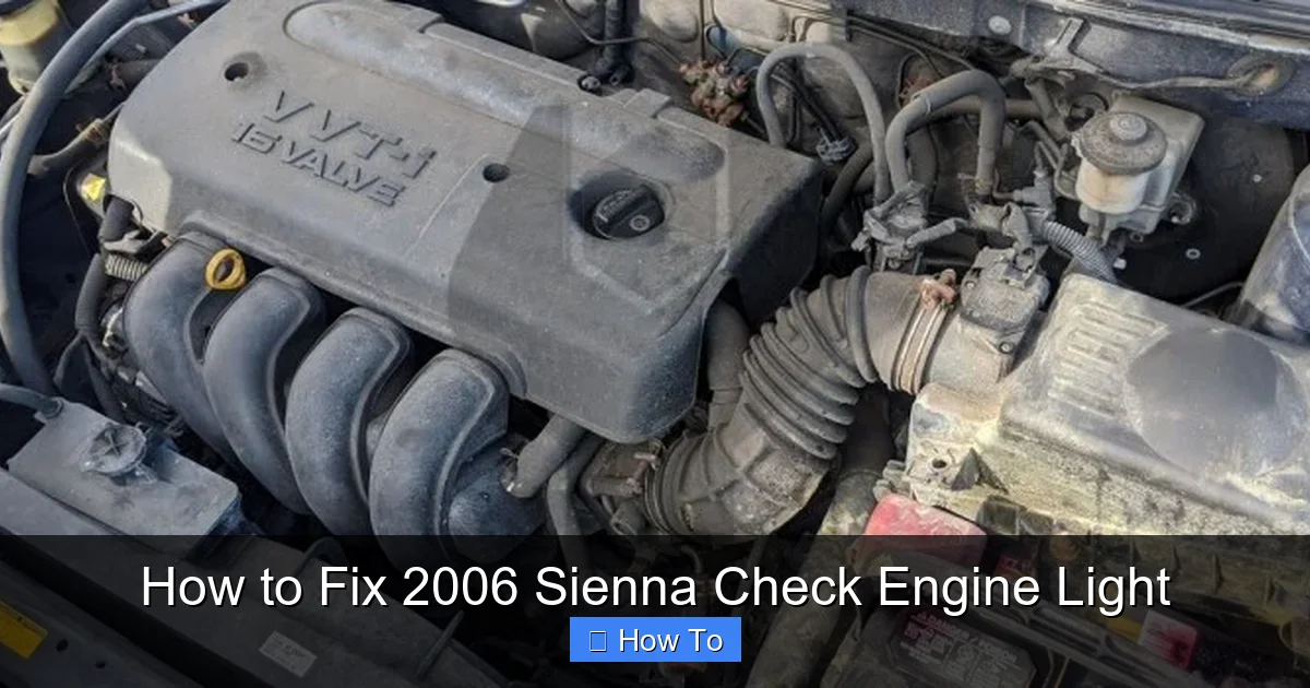 How to Fix 2006 Sienna Check Engine Light