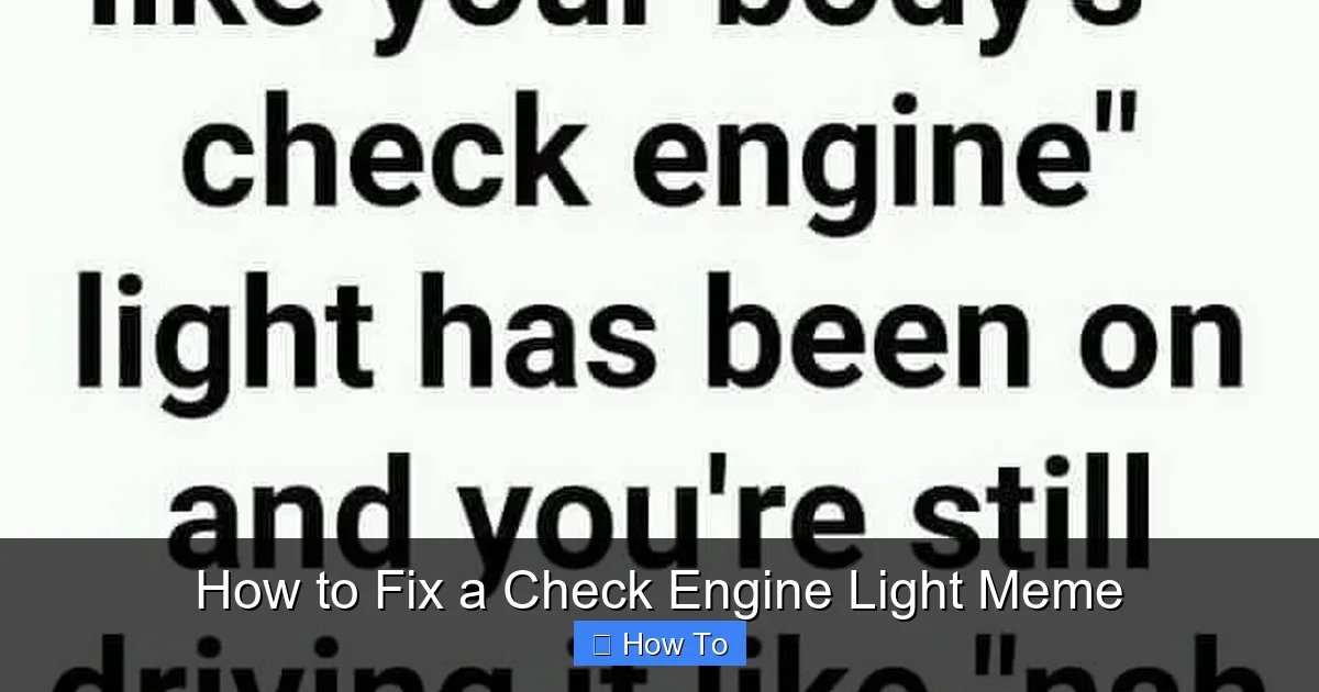 How to Fix a Check Engine Light Meme