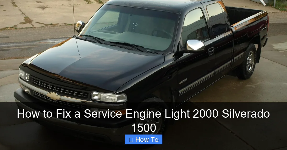 How to Fix a Service Engine Light 2000 Silverado 1500