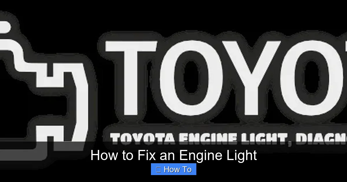How to Fix an Engine Light