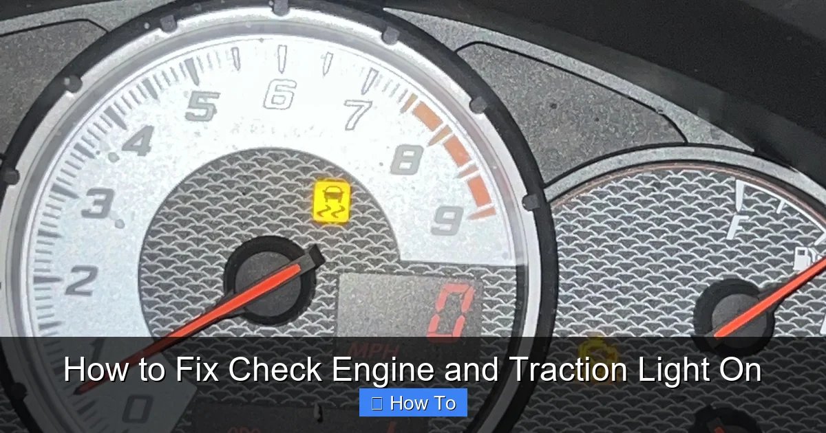 How to Fix Check Engine and Traction Light On