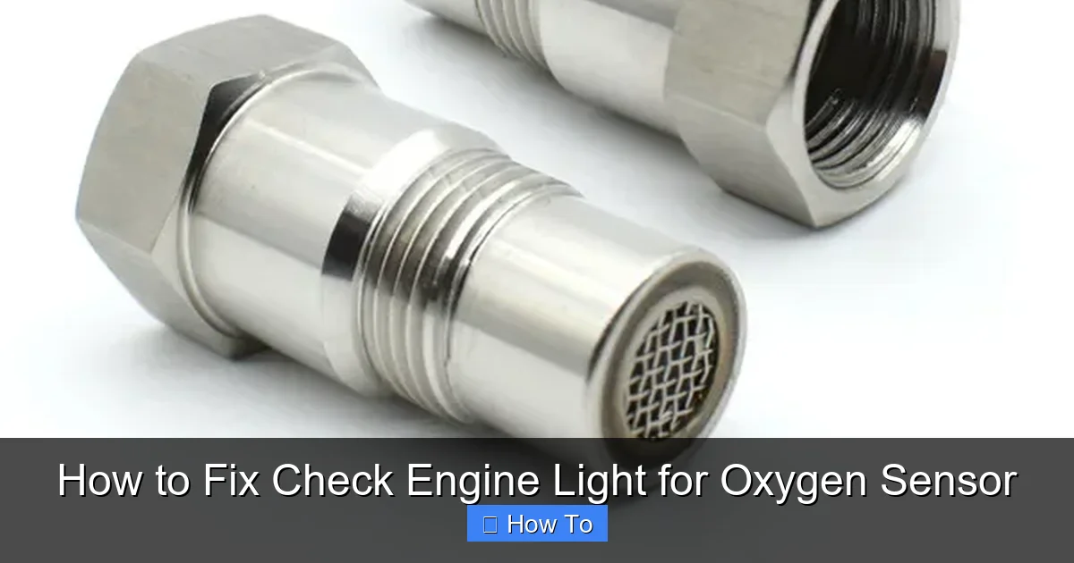 How to Fix Check Engine Light for Oxygen Sensor