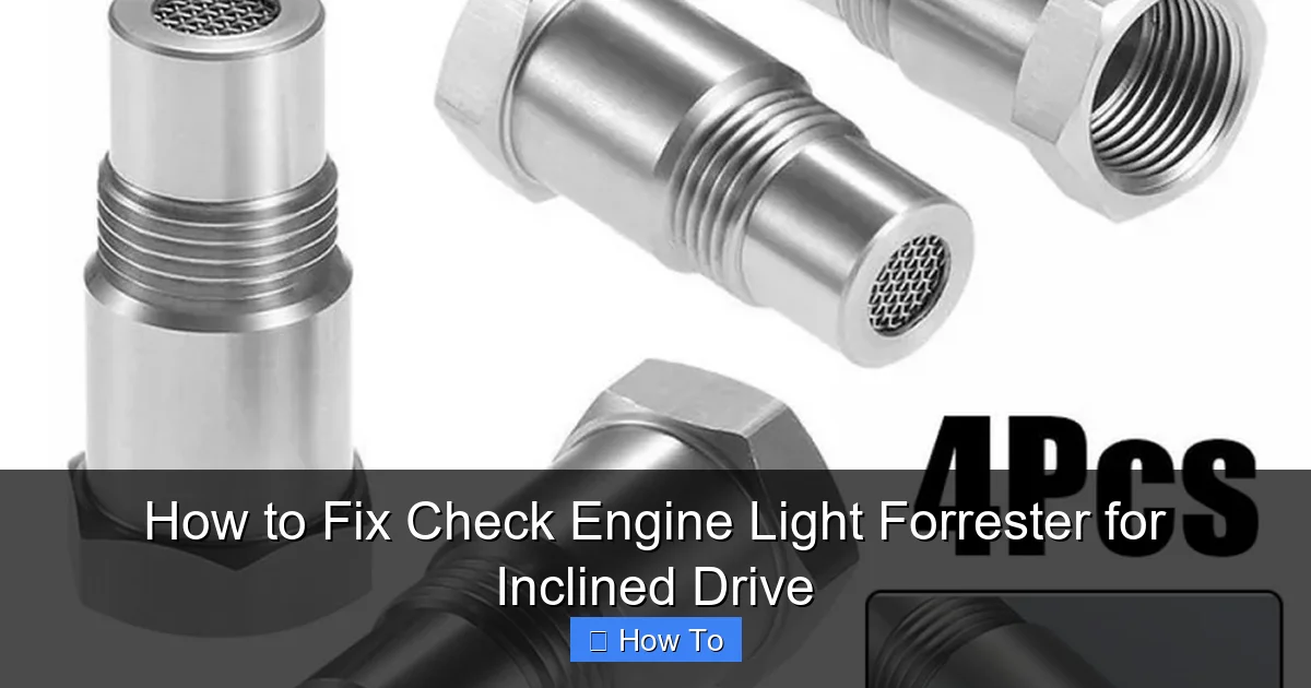How to Fix Check Engine Light Forrester for Inclined Drive