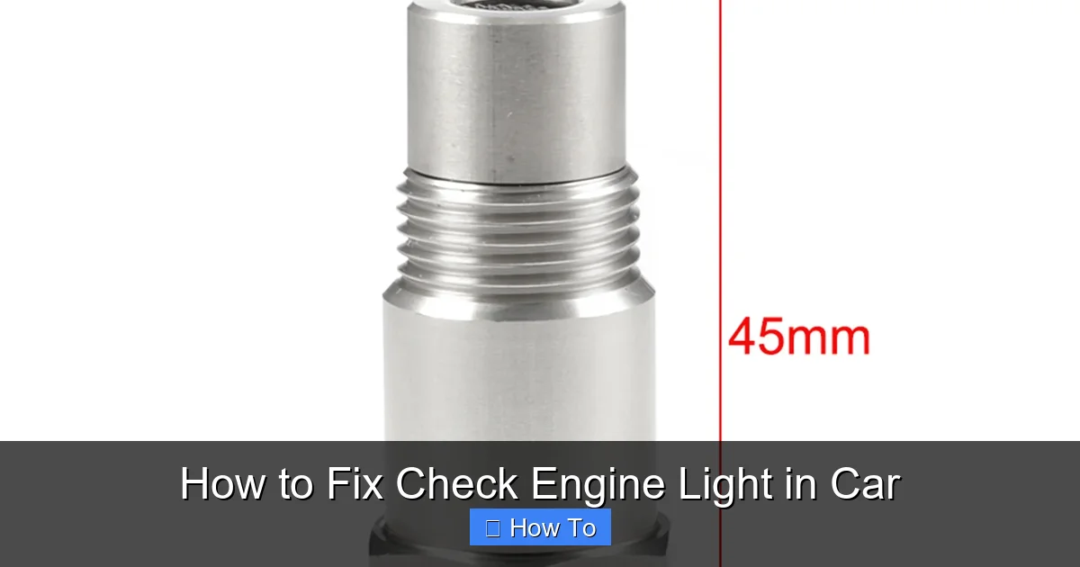 How to Fix Check Engine Light in Car