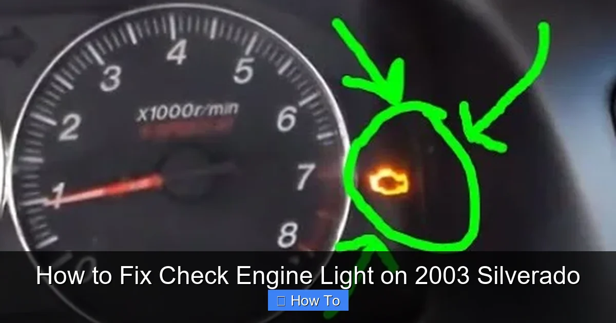How to Fix Check Engine Light on 2003 Silverado