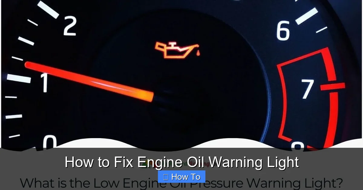 How to Fix Engine Oil Warning Light