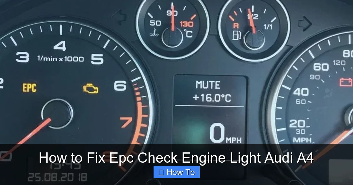 How to Fix Epc Check Engine Light Audi A4