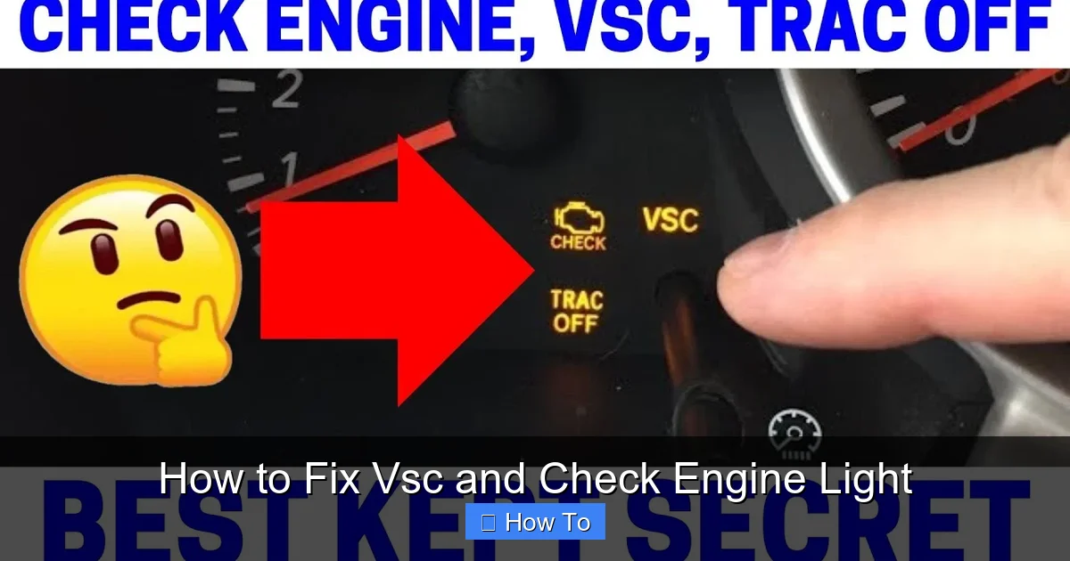 How to Fix Vsc and Check Engine Light