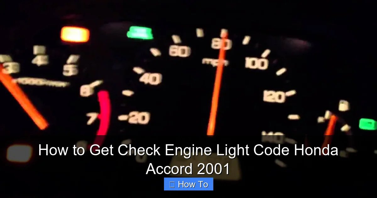 How to Get Check Engine Light Code Honda Accord 2001