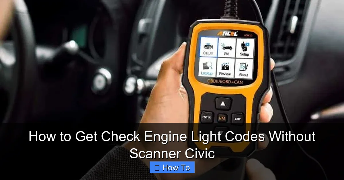 How to Get Check Engine Light Codes Without Scanner Civic